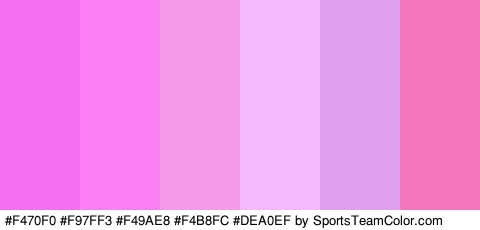 #F470F0 #F97FF3 #F49AE8 #F4B8FC #DEA0EF #F477BE Colors