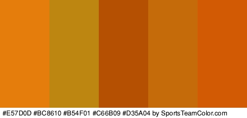 #E57D0D #BC8610 #B54F01 #C66B09 #D35A04 Colors