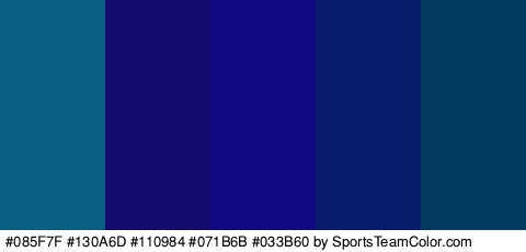 #085F7F #130A6D #110984 #071B6B #033B60 Colors