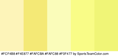 #FCF4B8 #F4E877 #FAFCBA #FAFC88 #F0F477 Colors