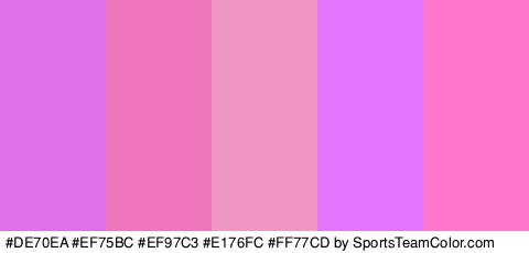 #DE70EA #EF75BC #EF97C3 #E176FC #FF77CD Colors