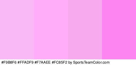 #F9B8F6 #FFADF9 #F7AAEE #FC85F2 Colors