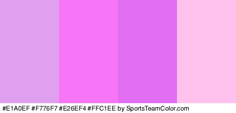 #E1A0EF #F776F7 #E26EF4 #FFC1EE Colors