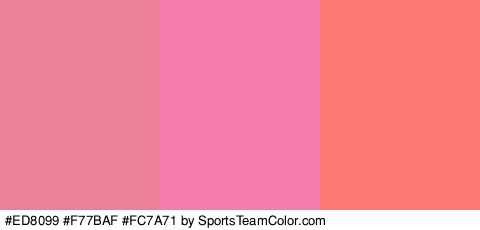 #ED8099 #F77BAF #FC7A71 Colors