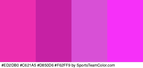 #ED2DB0 #C621A5 #D850D6 #F62FF9 Colors