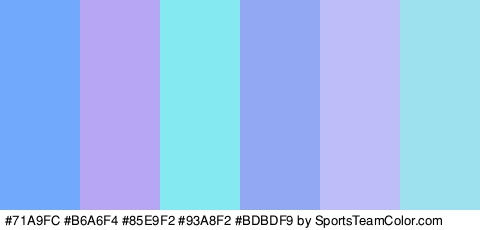 #71A9FC #B6A6F4 #85E9F2 #93A8F2 #BDBDF9 #9CE1ED Colors