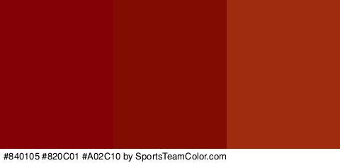 #840105 #820C01 #A02C10 Colors