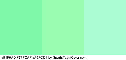 #81F9AD #97FCAF #A9FCD1 Colors