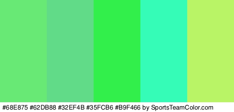 #68E875 #62DB88 #32EF4B #35FCB6 #B9F466 Colors