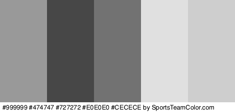 #999999 #474747 #727272 #E0E0E0 #CECECE Colors