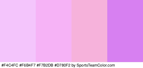 #F4C4FC #F6B4F7 #F7B2DB #D780F2 Colors