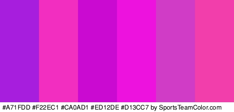 #A71FDD #F22EC1 #CA0AD1 #ED12DE #D13CC7 #F23EAA Colors