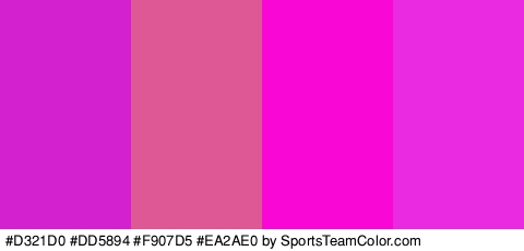 #D321D0 #DD5894 #F907D5 #EA2AE0 Colors