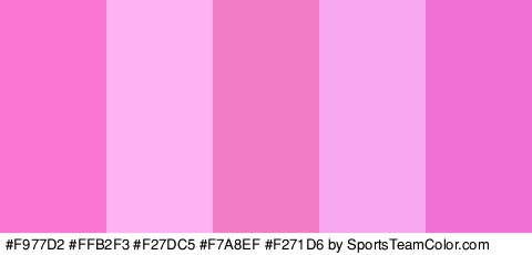 #F977D2 #FFB2F3 #F27DC5 #F7A8EF #F271D6 Colors