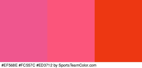 #EF568E #FC557C #ED3712 Colors