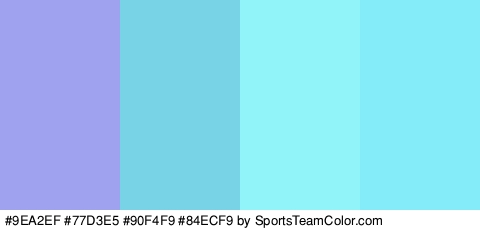 #9EA2EF #77D3E5 #90F4F9 #84ECF9 Colors