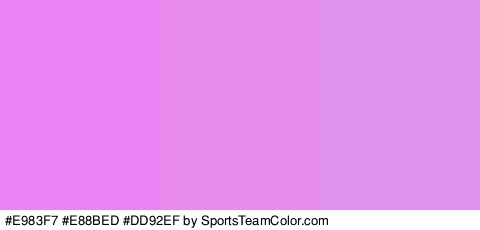 #E983F7 #E88BED #DD92EF Colors