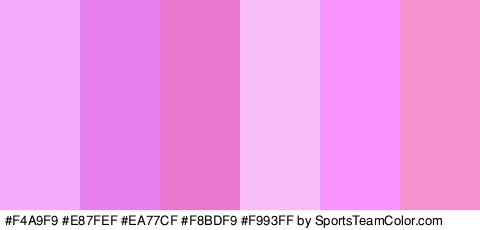 #F4A9F9 #E87FEF #EA77CF #F8BDF9 #F993FF #F791CB Colors