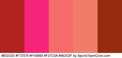 #B22220 #F72579 #F46B69 #F27C6A #962C0F Colors