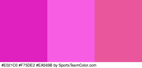 #E021C0 #F75DE2 #EA569B Colors