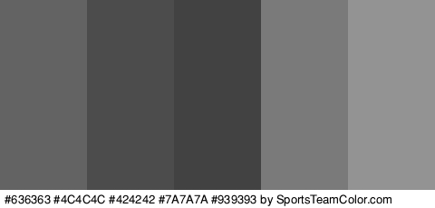 #636363 #4C4C4C #424242 #7A7A7A #939393 Colors