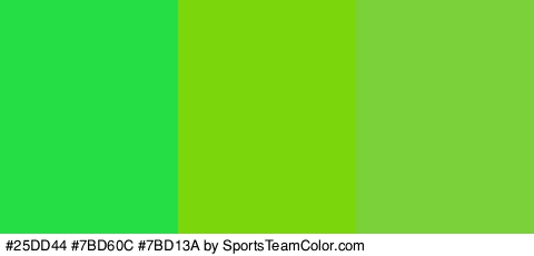 #25DD44 #7BD60C #7BD13A Colors