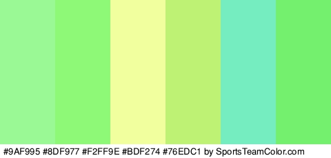 #9AF995 #8DF977 #F2FF9E #BDF274 #76EDC1 #74EF6E Colors