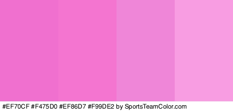 #EF70CF #F475D0 #EF86D7 #F99DE2 Colors