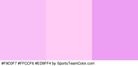 #F9C0F7 #FFCCF6 #ED9FF4 Colors