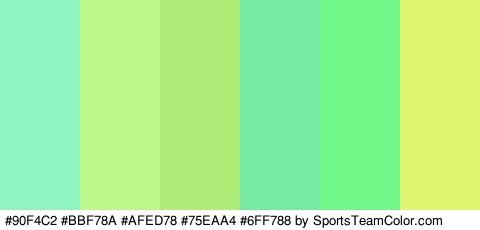 #90F4C2 #BBF78A #AFED78 #75EAA4 #6FF788 #DEF46E Colors