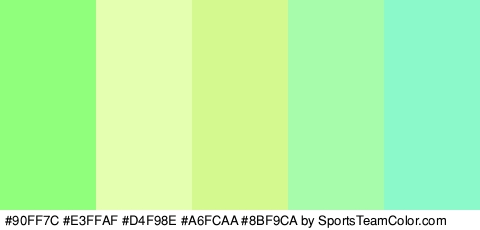 #90FF7C #E3FFAF #D4F98E #A6FCAA #8BF9CA Colors