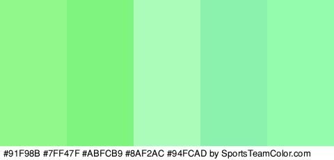 #91F98B #7FF47F #ABFCB9 #8AF2AC #94FCAD Colors