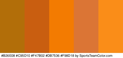 #B26E08 #C95D10 #F47B02 #DB7536 #F98D18 Colors