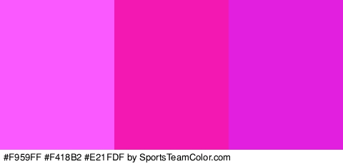 #F959FF #F418B2 #E21FDF Colors