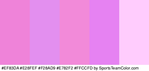 #EF83DA #E28FEF #F28AD9 #E782F2 #FFCCFD Colors