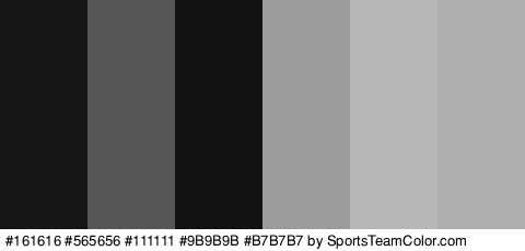 #161616 #565656 #111111 #9B9B9B #B7B7B7 #AFAFAF Colors