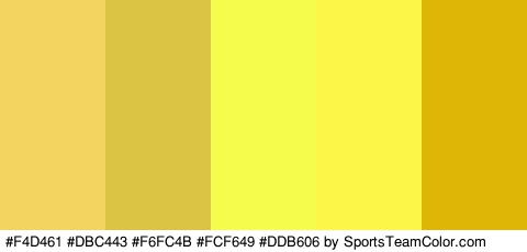 #F4D461 #DBC443 #F6FC4B #FCF649 #DDB606 Colors