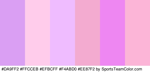 #DA9FF2 #FFCCEB #EFBCFF #F4ABD0 #EE87F2 #FCB5D6 Colors