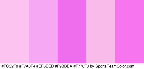 #FCC2F0 #F7A8F4 #EF6EED #F9BBEA #F776F0 Colors