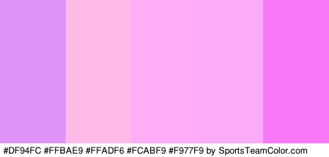 #DF94FC #FFBAE9 #FFADF6 #FCABF9 #F977F9 Colors