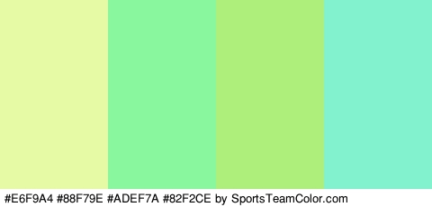 #E6F9A4 #88F79E #ADEF7A #82F2CE Colors