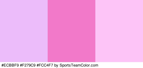 #ECBBF9 #F279C9 #FCC4F7 Colors