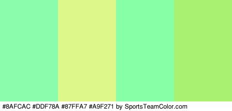 #8AFCAC #DDF78A #87FFA7 #A9F271 Colors