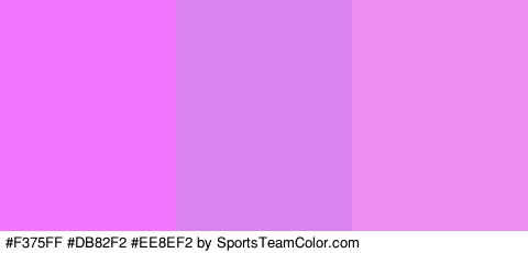 #F375FF #DB82F2 #EE8EF2 Colors