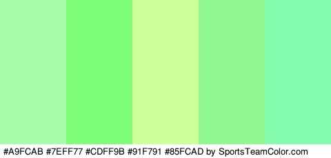 #A9FCAB #7EFF77 #CDFF9B #91F791 #85FCAD Colors