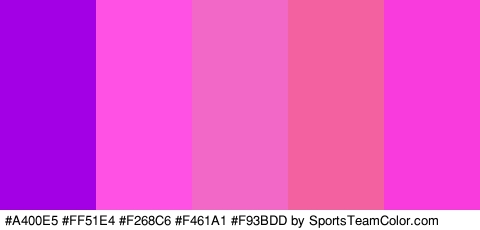 #A400E5 #FF51E4 #F268C6 #F461A1 #F93BDD Colors