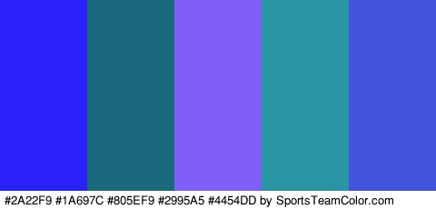 #2A22F9 #1A697C #805EF9 #2995A5 #4454DD Colors