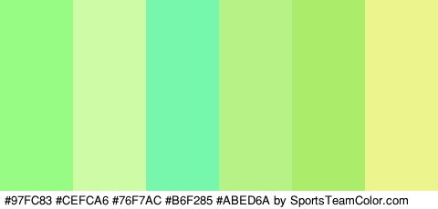 #97FC83 #CEFCA6 #76F7AC #B6F285 #ABED6A #ECF48D Colors