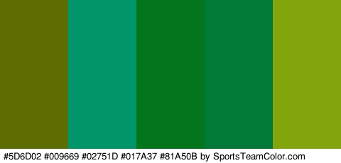 #5D6D02 #009669 #02751D #017A37 #81A50B Colors