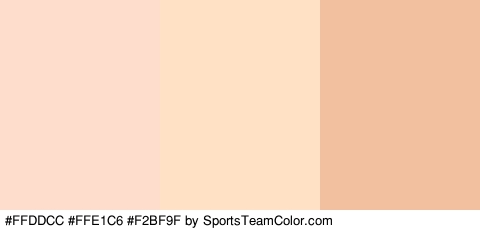 #FFDDCC #FFE1C6 #F2BF9F Colors